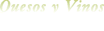 Quesos y Vinos de Galicia